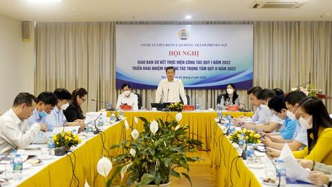 Không ngừng nâng cao chất lượng hoạt động Công đoàn Thủ đô