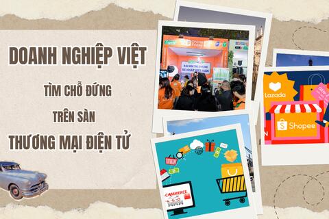 Doanh nghiệp Việt trước làn sóng thương mại điện tử: Vượt thách thức, đón cơ hội