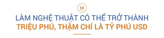 [Làm giàu tuổi 20] Rời ghế CEO M-TP Entertainment và khởi nghiệp, Châu Lê đánh giá: “Cứ 100 người làm nghệ thuật lại có khoảng 10-15 người trở thành triệu phú” - Ảnh 9.