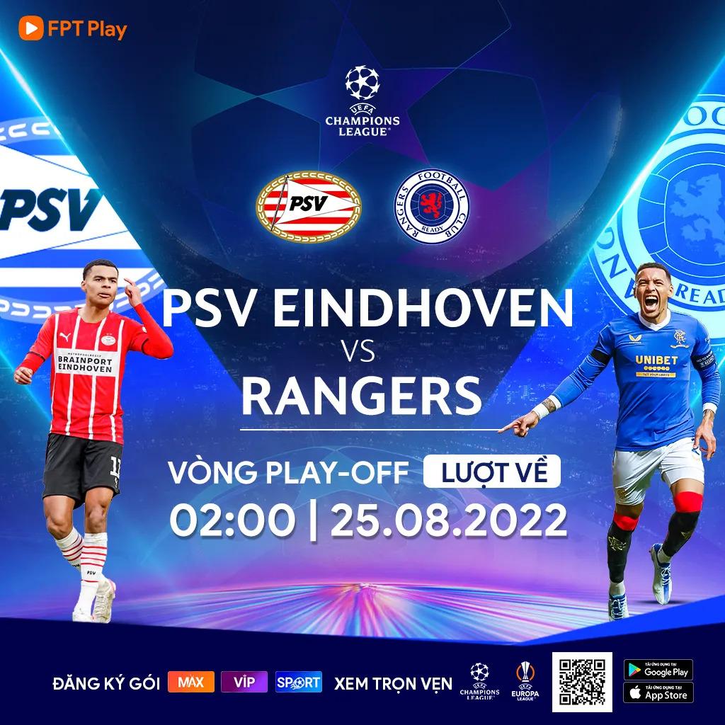 Rangers - PSV: Ngóng chờ màn rượt đuổi tỉ số - Ảnh 5.