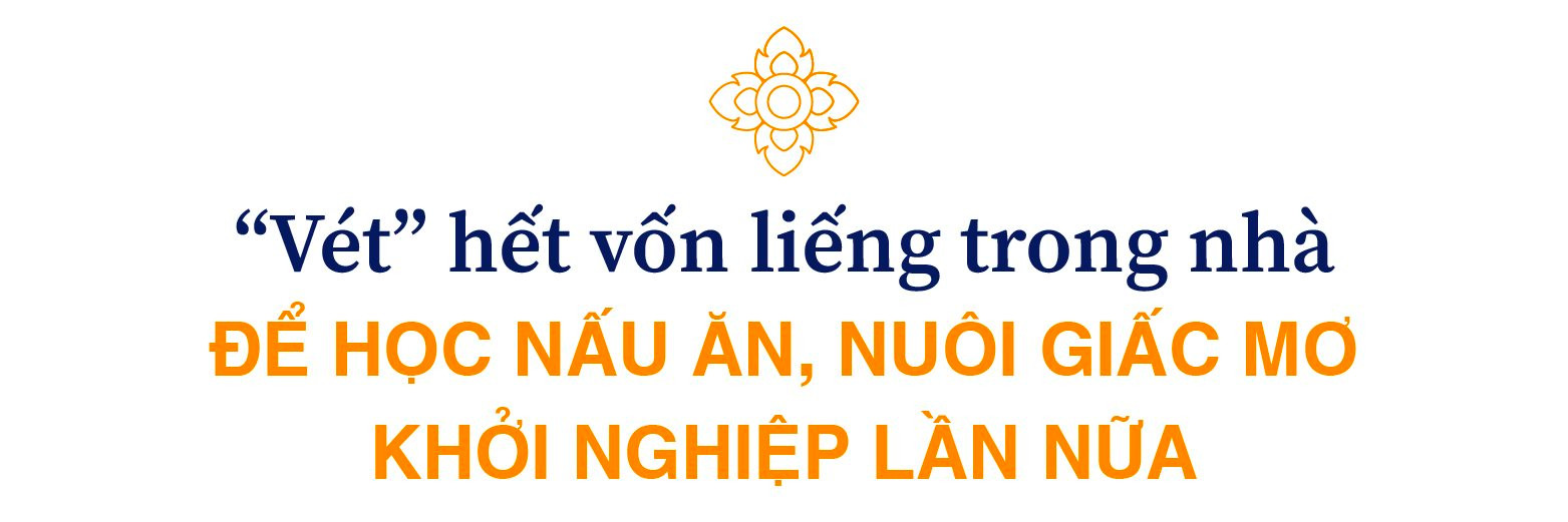 Phá sản sau 1 năm khởi nghiệp, chủ thầu xây dựng “quay xe” đi học nấu ăn rồi trở thành ông chủ chuỗi 32 cửa hàng ẩm thực Thái với 120 triệu đồng tiền vốn - Ảnh 1.